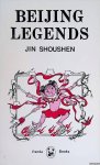 Shoushen, Jin - Beijing Legends