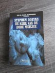 Stephen Dobyns - De kerk van de dode meisjes