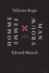 RACHEL ESNER / Penfold, Jonathan [edit.] - FELICIEN ROPS - EDVARD MUNCH. HOMME FEMME -  VROUW MAN,