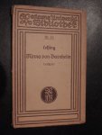 Lessing G.E. - Minna von Barnhelm oder das Soldatenglück ein Lustspiel in fünf Aufzügen -Reclams Universal Bibliothek nr.10