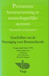 Jong, P. de, A.F.A. Korsten & I.M.A.M. Pröpper (red.) - Permanente herstructurering in maatschappelijke sectoren. Dynamiek of dynamiet?