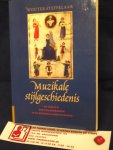 Steffelaar, Wouter - Muzikale stijlgeschiedenis / de evolutie van stijlkenmerken in de westerse klassieke muziek