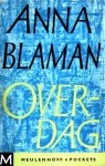 Blaman, Anna - Overdag en andere verhalen