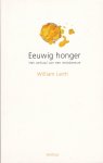 Leith, William - Eeuwig honger / het verhaal van een eetobsessie