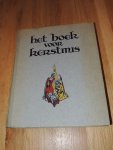 red. assmann, / de groot, van leur. ea. - Het boek voor Kerstmis