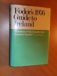Fodor, E. - Fodor's 1976 Guide to Ireland