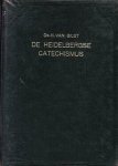 Gilst, Ds. H. van - DE HEIDELBERGSE CATECHISMUS