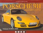 Michael Cotton - Porsche 911 and Derivatives. Volume 3: 1994 - 2005