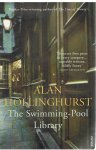 Hollinghurst, Alan - The swimming-pool library