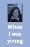 Bert Plomp - When I was young