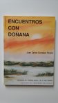 Faraco, Juan Carlos González - Encuentros con Doñana
