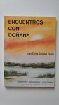 Faraco, Juan Carlos González - Encuentros con Doñana