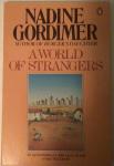 Gordimer, Nadine - A World of Strangers