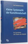 HAMMERMEISTER, K. - Kleine Systematik der Kunstfeindschaft. Zur Geschichte und Theorie der Ästhetik.