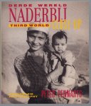 Pennarts, Peter - Derde wereld naderbij = Third World close-up