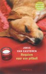Casteren, Joris van - Requiem voor een pitbull