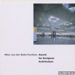 Gausa, Manuel - Mies van der Rohe Pavilion award for European architecture