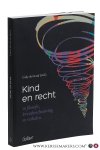 Graaf, Coby de (ed.). - Kind en recht in filosofie, levensbeschouwing en verhalen.