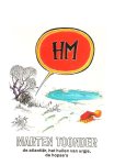 Toonder, Marten - HM / de atlantiër, het huilen van urgje, de hopsa's Toonder, Marten - HM / de atlantiër, het huilen van urgje, de hopsa's
