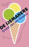 Ernest van der Kwast, N.v.t. - De ijsmakers