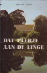 Sant, Mien van `t - Dat plekje aan de Linge