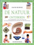 Burnie, DAvid - De natuur ontdekken. De geheimen van de natuur in fascinerende proeven en ervaringen.