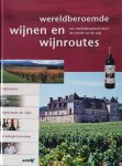 Auwera F. van der - Wereldberoemde Wijnen En Wijnroutes