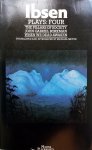 Ibsen, Henrik - Plays Four (The Pillars of Society - John Gabriel Borkman - When We Dead Awaken) (ENGELSTALIG)