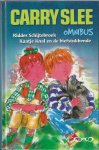 Carry Slee - Carry Slee Omnibus: Ridder Schijtebroek en Kaatje Knal & de Biefstukbende