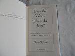 Gordis, Daniel - Does the world need the Jews - rethinking chosenness and American Jewish identity