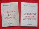 Jan Simons - Boerderijen in LOENHOUT. Deel 1: Neerven en Sneppel. + Deel 2 met Poppendonk, Terbeek en Vossingers.
