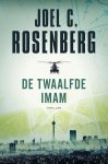 Joel C. Rosenberg - De twaalfde imam 1 - De twaalfde imam