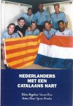 Weggelaar, Bibbian en redactie - Nederlanders met een Catalaans hart