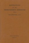 Chapchal, Dr G. - Handleiding bij het orthopaedisch onderzoek.