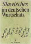 Klaus Müller, Dr. phil. - Slawisches im deutschen Wortschatz : bei Rücksicht auf Wörter aus den finno-ugrischen wie baltischen Sprachen : Lehn- und Fremdwörter aus einem Jahrtausend