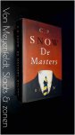 Snow, C. P. - De masters Snow, C. P. - De masters