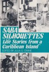 Crane, Julia G. - Saba silhouettes: Life stories from a Caribbean Island