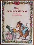 Murphy Jim, vert. Kuiper Nannie, ill. Gackenbach Dick - Wat een kerstfeest (Prentenboek)