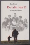 Kooiman - De tafel van 13. Een familiegeschiedenis