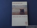 Galle, André Alexander. - Vertel nog eens van België.