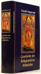 ANGENENDT, A. - Geschichte der Relgiosität im Mittelalter.