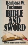 Barbara Tuchman - Bible and sword