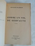 D'eaubonne Françoise - Comme un vol de gerfauts