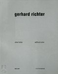 Reinhard Spieler - Gerhard Richter - Ohne Farbe/Without color