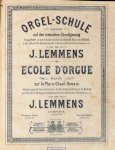 Lemmens, J.N.: - Orgel-Schule begründet auf den römischen Choralgesang... Ecole d`orgue basée sur le Plain-Chant Romain. En 2 parties. 2me partie: Pedal-Schule
