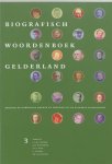  - Biografisch Woordenboek Gelderland / 3