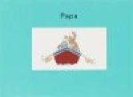  - Papa