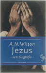 A.N. Wilson - Jezus - een biografie