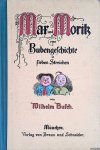 Busch, Wilhelm - Max und Moritz. Eine Bubengeschichte in sieben Streichen Busch, Wilhelm - Max und Moritz. Eine Bubengeschichte in sieben Streichen