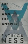 Patrick Ness 63855 - The Ask and the Answer Chaos Walking 2